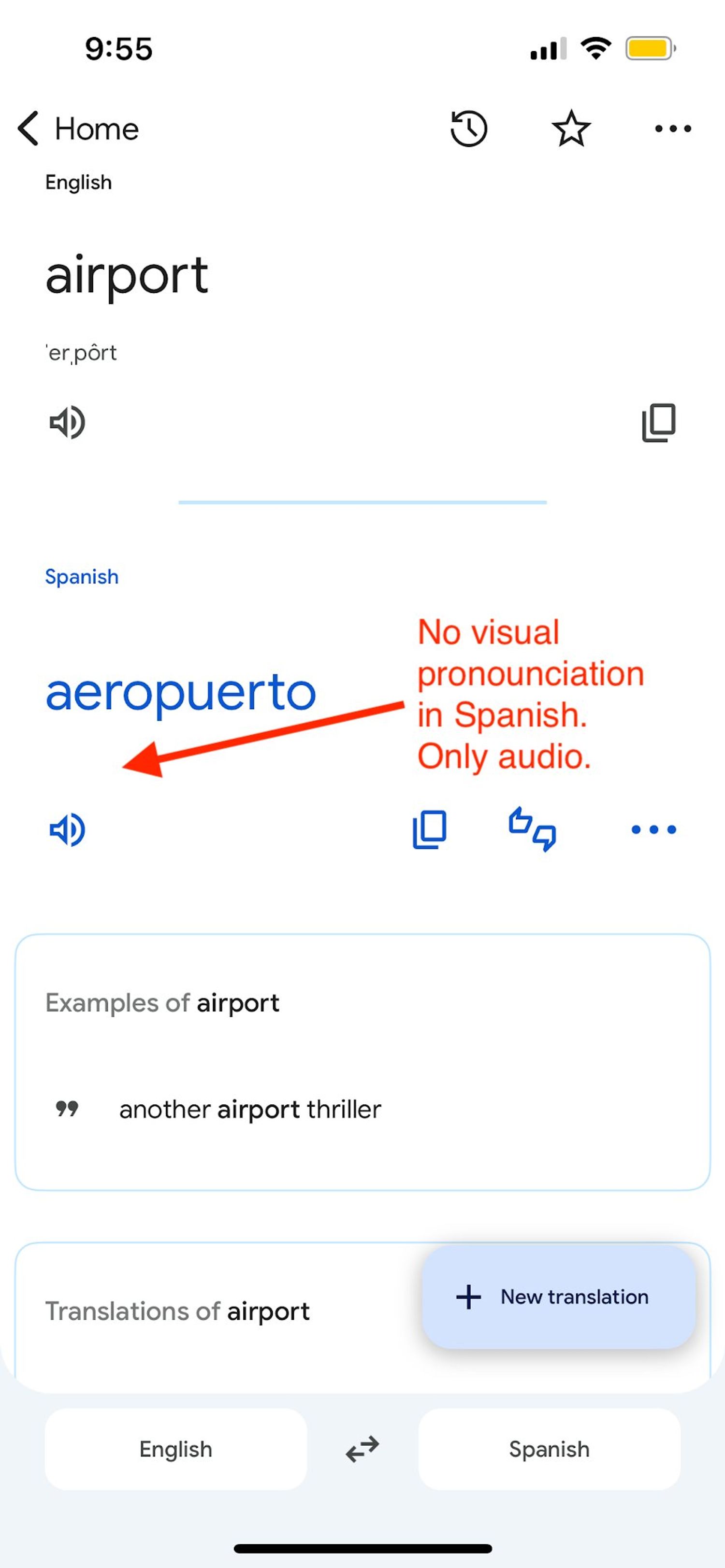 Google Translate doesn't provide a visual pronunciation for the Spanish translation.